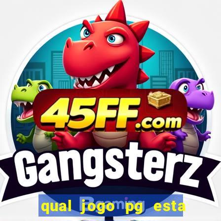 qual jogo pg esta pagando agora